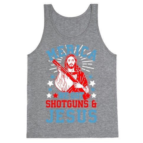 MERICA We Got Shotguns And Jesus Tank Top